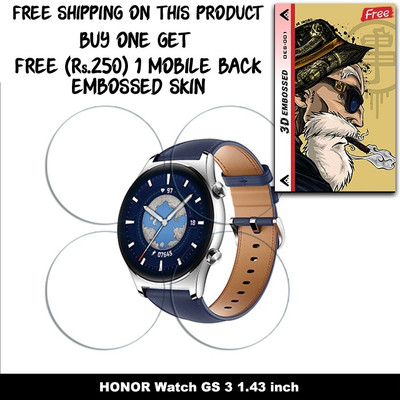 ARBAN Screen Guard for HONOR Watch GS 3 1.43 inch SMARTWACH SCREEN GUARD WITH FREE 250 RUPEES 1 3D EMBOSSED SKIN FOR MOBILE BACK W4S001(Pack of 4)