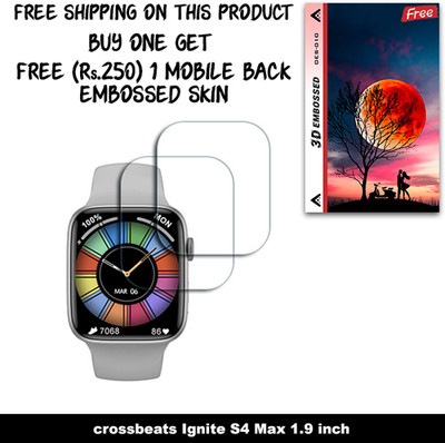 ARBAN Screen Guard for crossbeats Ignite S4 Max 1.9 inch WITH FREE 250 RUPEES 1 3D EMBOSSED SKIN FOR MOBILE BACK W2S010(Pack of 2)