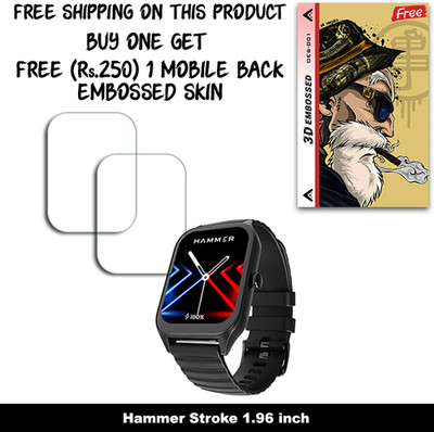 SOMTONE Screen Guard for Hammer Stroke 1.96 inch WITH FREE 250 RUPEES 1 3D EMBOSSED SKIN FOR MOBILE BACK W2S001(Pack of 2)