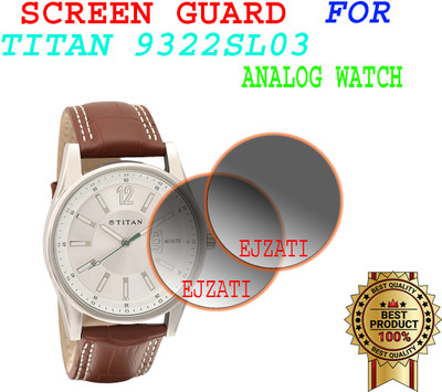 EJZATI Screen Guard for TITAN 9322SL03 ANALOG WATCH(Pack of 2)