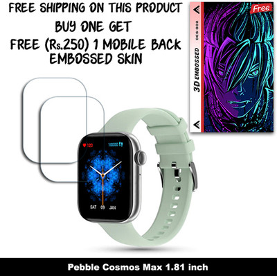 SOMTONE Screen Guard for Pebble Cosmos Max 1.81 inch WITH FREE 250 RUPEES 1 3D EMBOSSED SKIN FOR MOBILE BACK W2S002(Pack of 2)