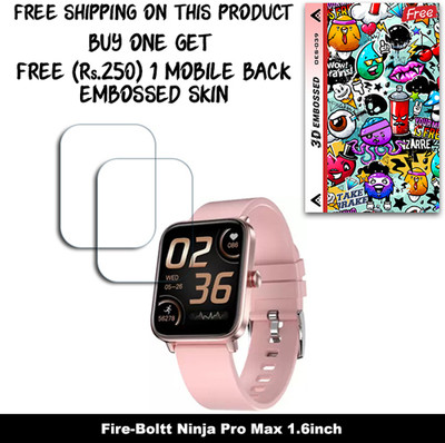 SOMTONE Screen Guard for Fire-Boltt Ninja Pro Max 1.6inch (FREE 250 RUPEES 1 3D EMBOSSED SKIN FOR MOBILE BACK W2S039)(Pack of 2)