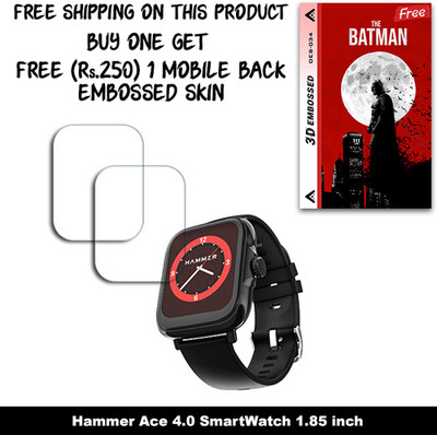 SOMTONE Screen Guard for Hammer Ace 4.0 SmartWatch 1.85 inch WITH FREE 250 RUPEES 1 3D EMBOSSED SKIN FOR MOBILE BACK W2S034(Pack of 2)