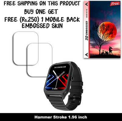 SOMTONE Screen Guard for Hammer Stroke 1.96 inch WITH FREE 250 RUPEES 1 3D EMBOSSED SKIN FOR MOBILE BACK W2S010(Pack of 2)