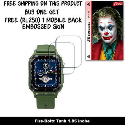 ARBAN Screen Guard for Fire-Boltt Tank 1.85 inche WITH FREE 250 RUPEES 1 3D EMBOSSED SKIN FOR MOBILE BACK W2S026(Pack of 2)