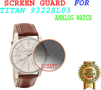 EJZATI Screen Guard for TITAN 9322SL03 ANALOG WATCH(Pack of 1)