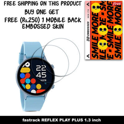 ARBAN Screen Guard for fastrack REFLEX PLAY PLUS 1.3 inch (FREE 250 RUPEES 1 3D EMBOSSED SKIN FOR MOBILE BACK W2S172)(Pack of 2)