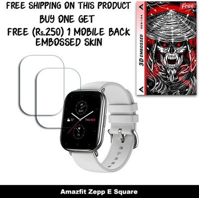 ARBAN Screen Guard for Amazfit Zepp E Square (FREE 250 RUPEES 1 3D EMBOSSED SKIN FOR MOBILE BACK W2S124)(Pack of 2)
