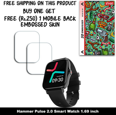 ARBAN Screen Guard for Hammer Pulse 2.0 Smart Watch 1.69 inch WITH FREE 250 RUPEES 1 3D EMBOSSED SKIN FOR MOBILE BACK W2S018(Pack of 2)