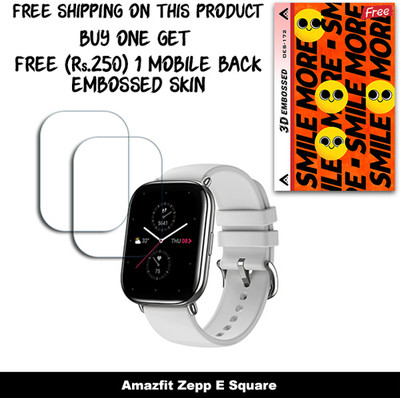 ARBAN Screen Guard for Amazfit Zepp E Square (FREE 250 RUPEES 1 3D EMBOSSED SKIN FOR MOBILE BACK W2S172)(Pack of 2)