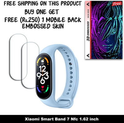 ARBAN Screen Guard for Xiaomi Smart Band 7 Nfc 1.62 inch WITH FREE 250 RUPEES 1 3D EMBOSSED SKIN FOR MOBILE BACK W2S002(Pack of 2)