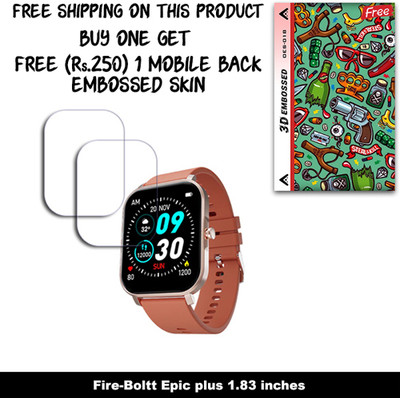 SOMTONE Screen Guard for Fire-Boltt Epic plus 1.83 inches WITH FREE 250 RUPEES 1 3D EMBOSSED SKIN FOR MOBILE BACK W2S018(Pack of 2)