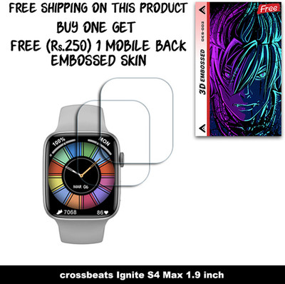 ARBAN Screen Guard for crossbeats Ignite S4 Max 1.9 inch WITH FREE 250 RUPEES 1 3D EMBOSSED SKIN FOR MOBILE BACK W2S002(Pack of 2)