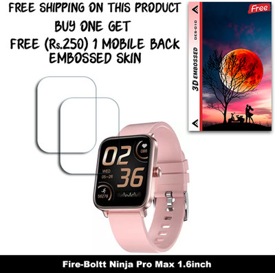 SOMTONE Screen Guard for Fire-Boltt Ninja Pro Max 1.6inch WITH FREE 250 RUPEES 1 3D EMBOSSED SKIN FOR MOBILE BACK W2S010(Pack of 2)