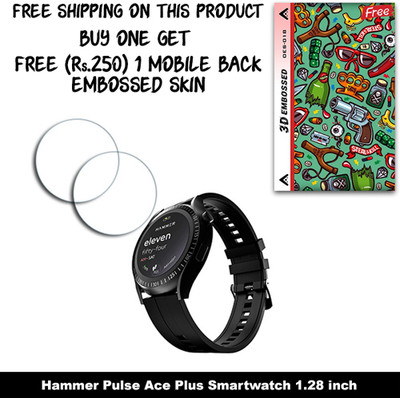 ARBAN Screen Guard for Hammer Pulse Ace Plus Smartwatch 1.28 inch WITH FREE 250 RUPEES 1 3D EMBOSSED SKIN FOR MOBILE BACK W2S018(Pack of 2)