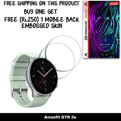 ARBAN Screen Guard for Amazfit GTR 2e WITH FREE 250 RUPEES 1 3D EMBOSSED SKIN FOR MOBILE BACK W2S002(Pack of 2)