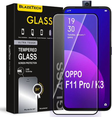 BlazeTech Tempered Glass Guard for Oppo F11 Pro(Pack of 1)