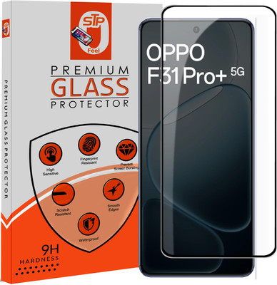 STP FEEL Tempered Glass Guard for Oppo F31 Pro Plus 5G, Premium Screen Protector Guard with Easy Installation Kit(Pack of 1)