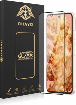 OHAYO Tempered Glass Guard for GOOGLE PIXEL 8A(Pack of 1)