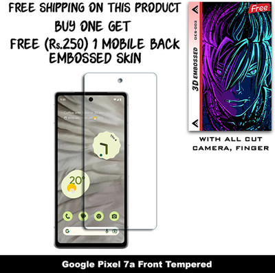 SOMTONE Tempered Glass Guard for Google Pixel 7a And Free 1 Mobile Back Embossed Skin With Cut FS002(Pack of 1)