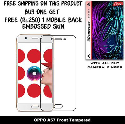 SOMTONE Tempered Glass Guard for OPPO A57 And Free 1 Mobile Back Embossed Skin With Cut FS002(Pack of 1)