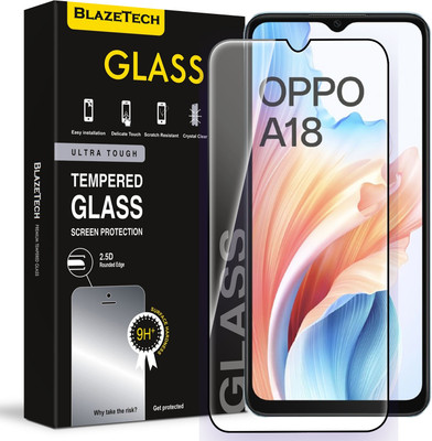BlazeTech Tempered Glass Guard for Oppo A18(Pack of 1)