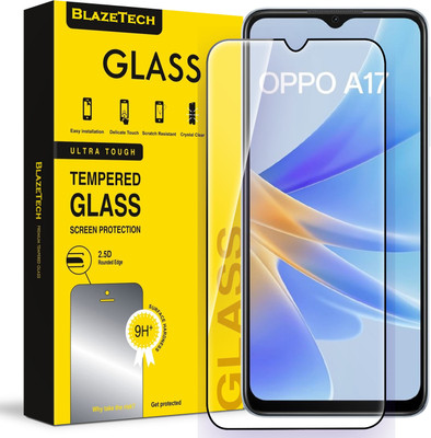 BlazeTech Tempered Glass Guard for Oppo A17(Pack of 1)