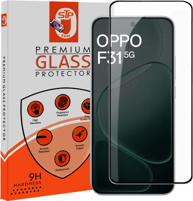 STP FEEL Tempered Glass Guard for Oppo F31 5G, Premium Screen Protector Guard with Easy Installation Kit(Pack of 1)