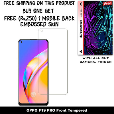 SOMTONE Tempered Glass Guard for OPPO F19 PRO And Free 1 Mobile Back Embossed Skin With Cut FS002(Pack of 1)