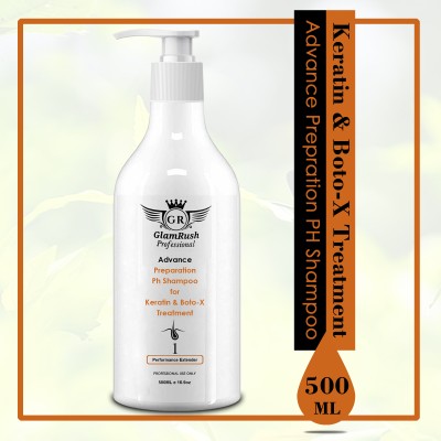 GlamRush Professional Use Advance Prepration Ph Shampoo for Keratin & Boto-X Treatment(500 ml)