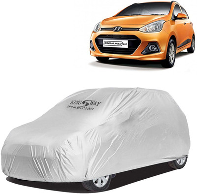 Kingsway Car Cover For Hyundai Grand i10 (Without Mirror Pockets)(Silver, For 2013, 2014, 2015, 2016, 2017 Models)