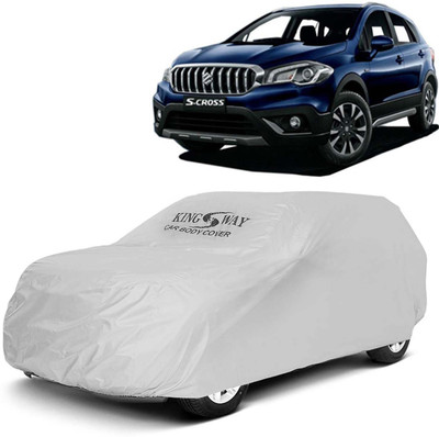Kingsway Car Cover For Maruti Suzuki S-Cross (Without Mirror Pockets)(Silver, For 2018, 2019 Models)