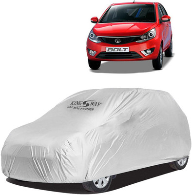 Kingsway Car Cover For Tata Bolt (Without Mirror Pockets)(Silver, For 2014, 2015, 2016, 2017, 2018, 2019 Models)