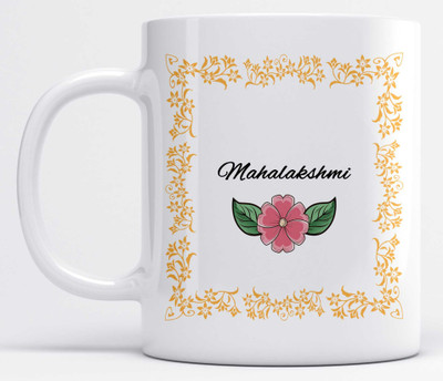 LOROFY Name Mahalakshmi Printed Orange Frame Design White Ceramic Coffee Mug(350 ml)