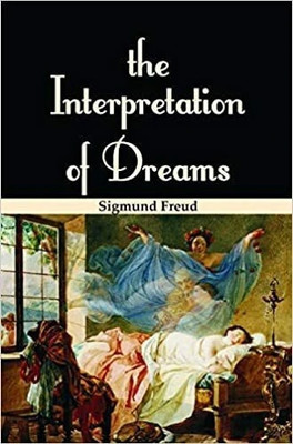 The Interpretation of Dreams  - The Interpretation of Dreams(English, Paperback, Sigmund Freud)