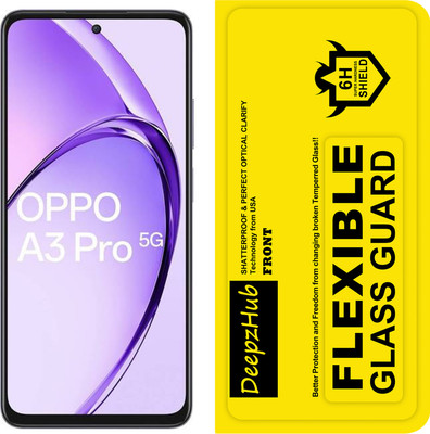 DeepzHub Nano Glass for OPPO A3 Pro(Pack of 1)