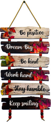 BookYourGift Be positive Dream big Be kind Keep smiling Wooden Wall Hanging(31 inch X 12 inch, Multicolor)