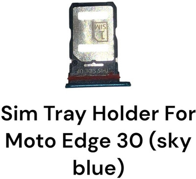 shree rp enterprses Sim Card Tray(Compatible With MOTO-EDGE30-BLUE-TRAY)