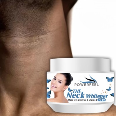 POWERFEEL Neck Back Cream For Whitening Lighten and Brightening Skin removal blackness(50 g)