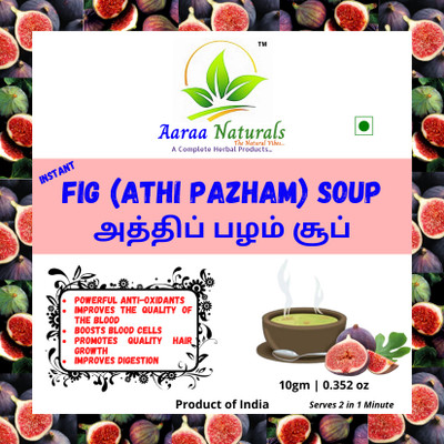 Aaraa Fig Soup (Athi Pazham) (Ficus Glomerata) (Instant Mix) 10gm (Pack of 3) 30gm(Pack of 3, 30 g)