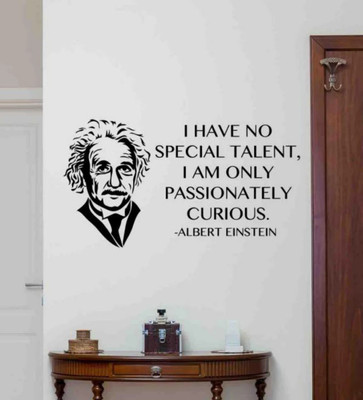 STIKHUB 100 cm I HAVE NO SPECIAL TALENT I AM ONLY PASSIONATELY CURIOUS Self Adhesive Sticker(Pack of 1)