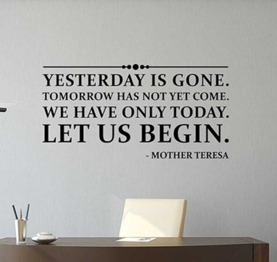 SnappyVinyl 100 cm Yesterday Is Gone Mother Self Adhesive Sticker(Pack of 1)