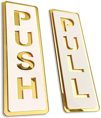 PRINTHUA 6 inch WHITE & GOLDEN Acrylic PUSH PULL DOOR Sign for Hotel Office Business & Resort Self Adhesive Sticker(Pack of 1)