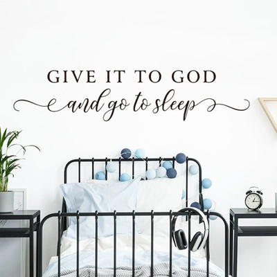 Xskin 150 cm Give It To God And Go To Sleep Quote Self Adhesive Sticker(Pack of 1)