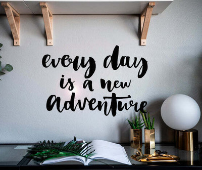 SnappyVinyl 55 cm Phrase Every Day Self Adhesive Sticker(Pack of 1)
