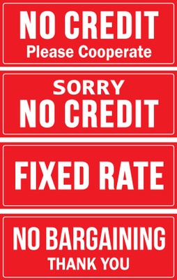 ShubhFly 31 cm No Credit, Fixed Rate & No Bargaining Please Sign Sticker for Shops Office etc Self Adhesive Sticker(Pack of 4)