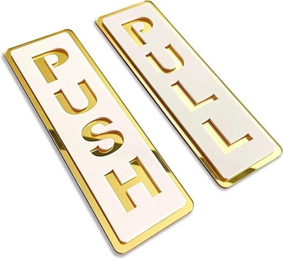 Paynads 5.8 inch Push and Pull Golden White Acrylic Door Sign Sticker with Strong Self Adhesive Sticker(Pack of 2)