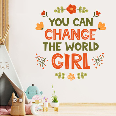 SmartWindow 30 cm Colorful 'YOU CAN CHANGE THE WORLD GIRL' Decorative Wall Sticker (30CM x 40CM) Self Adhesive Sticker(Pack of 1)
