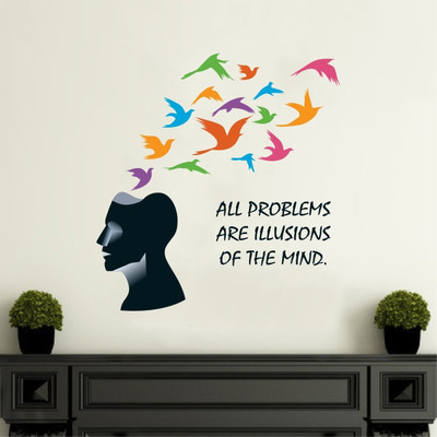 INKEDIFY 100 cm Wall Decals Sticker ' All Problems Are Illusions Of The Mind ' Wall Stickers Self Adhesive Sticker(Pack of 1)