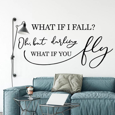 Xskin 85 cm What If I Fall But What If You Fly Self Adhesive Sticker(Pack of 1)